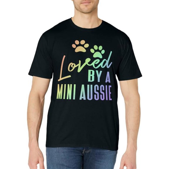 Loved By A Mini Aussie Rainbow Print Australian Shepherd Dog T-Shirt