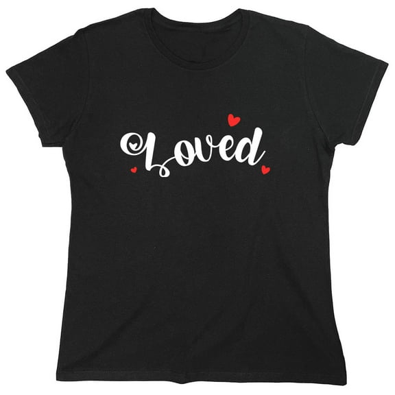 Loved Heart Sarcastic Humor Novelty Funny Women's Casual Tees