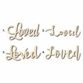 thumbnail image 1 of Loved Sign Unfinished Wood Cutout Home Decor DIY Option 2- 12" Wide / 1/8", 1 of 3