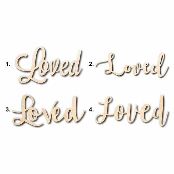 Loved Sign Unfinished Wood Cutout Home Decor DIY Option 2- 14" Wide / 1/4"