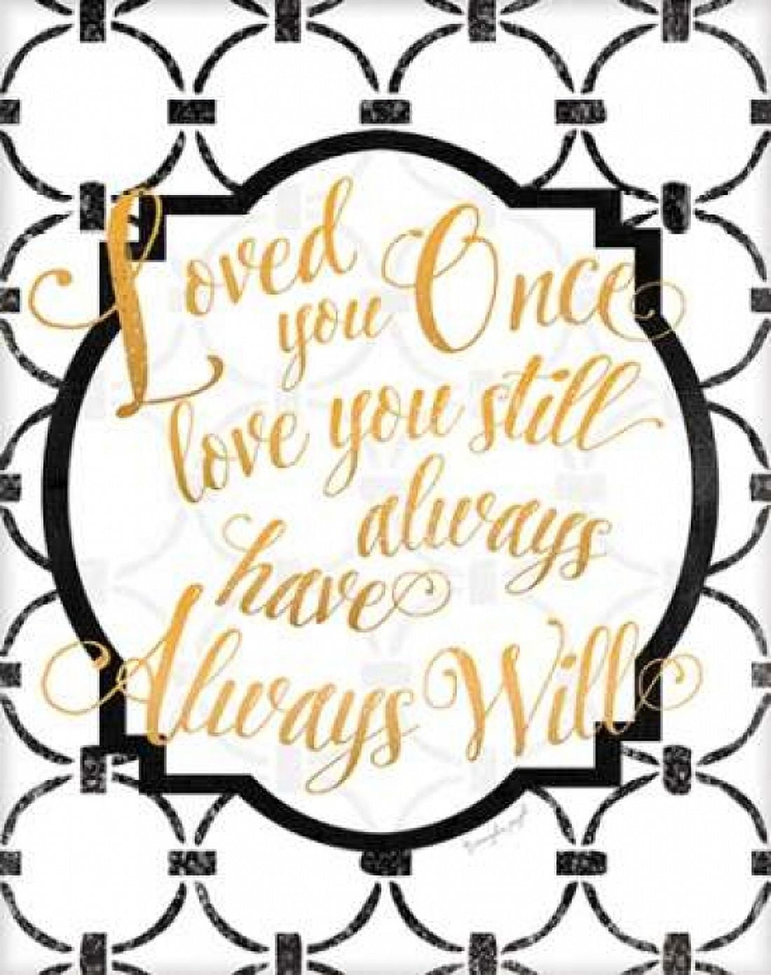 Loved You Once Canvas Art - Jennifer Pugh (22 x 28)