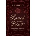 thumbnail image 1 of Pre-Owned Loved by the Beast: A Historical Retelling of Beauty and the Beast (The Beast's Legacy) Paperback, 1 of 1