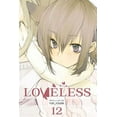 thumbnail image 1 of Loveless Loveless, Volume 12, Book 12, (Paperback), 1 of 1