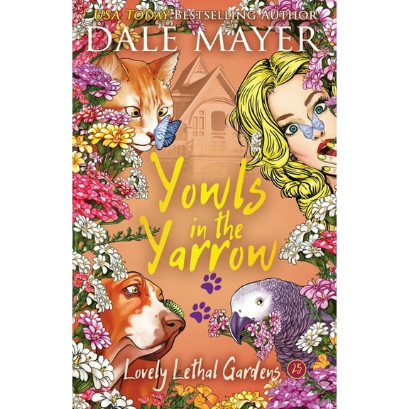 Lovely Lethal Garden Yowls in the Yarrow, Book 25, (Paperback)