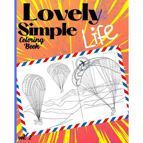 Lovely Simple Life Coloring Book: Fun, Easy and Relaxing Coloring Pages with Animals, Houses, Nature Scenes and Ordinary People (Paperback)(Large Print)