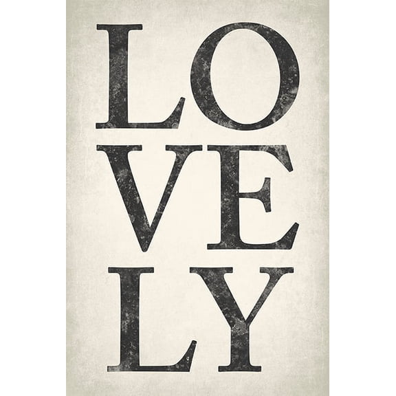 Lovely, motivational poster print