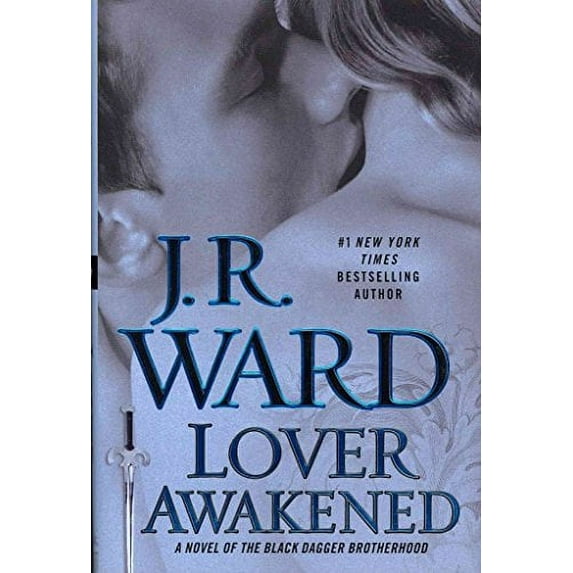 Pre-Owned Lover Awakened: A Novel of the Black Dagger Brotherhood Hardcover