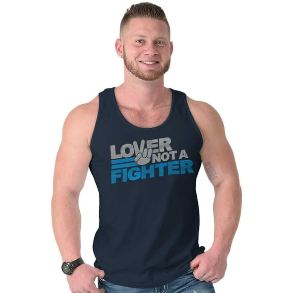 Lover Not Fighter Peace Love Friendly Tank Top T Shirts Men Women Brisco Brands S