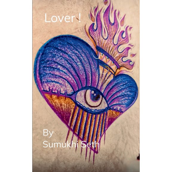 Lover ! Poems submitted to love., (Paperback)