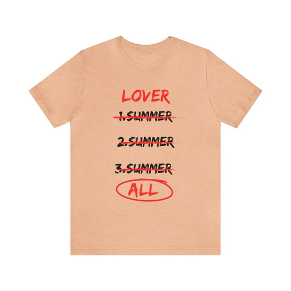 Lover - Three Summers - Unisex Jersey Short Sleeve Tee