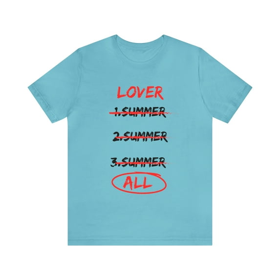 Lover - Three Summers - Unisex Jersey Short Sleeve Tee