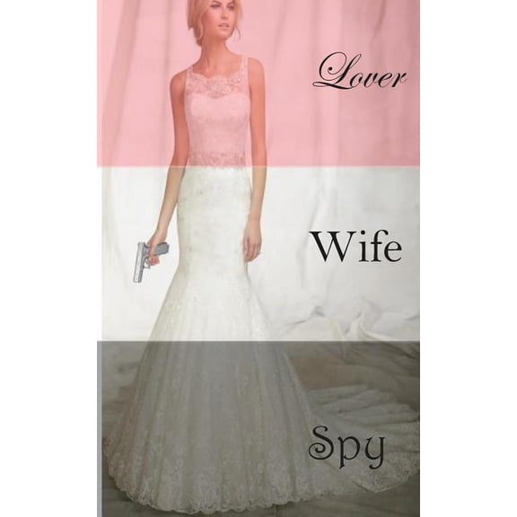 Lover, Wife, Spy: A Vicky Stackhouse Novel
