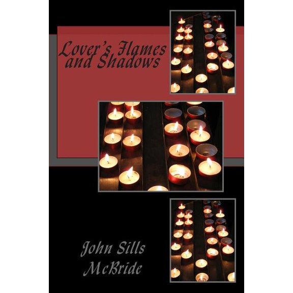 Lover's Flames and Shadows (Paperback)