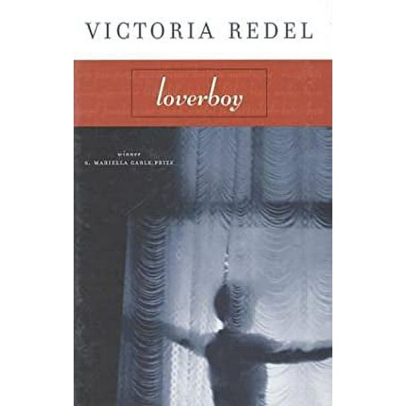 Pre-Owned Loverboy (Hardcover) 1555973221 9781555973223