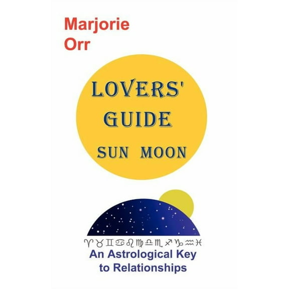 Lovers' Guide Sun and Moon, (Paperback)