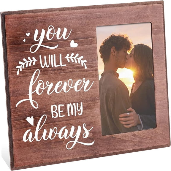 Lovers Romantic Picture Frame - You Will Forever be My Always Engaged Couples Photo Frame Honeymoon Trip Photo Frame Gifts for DIY