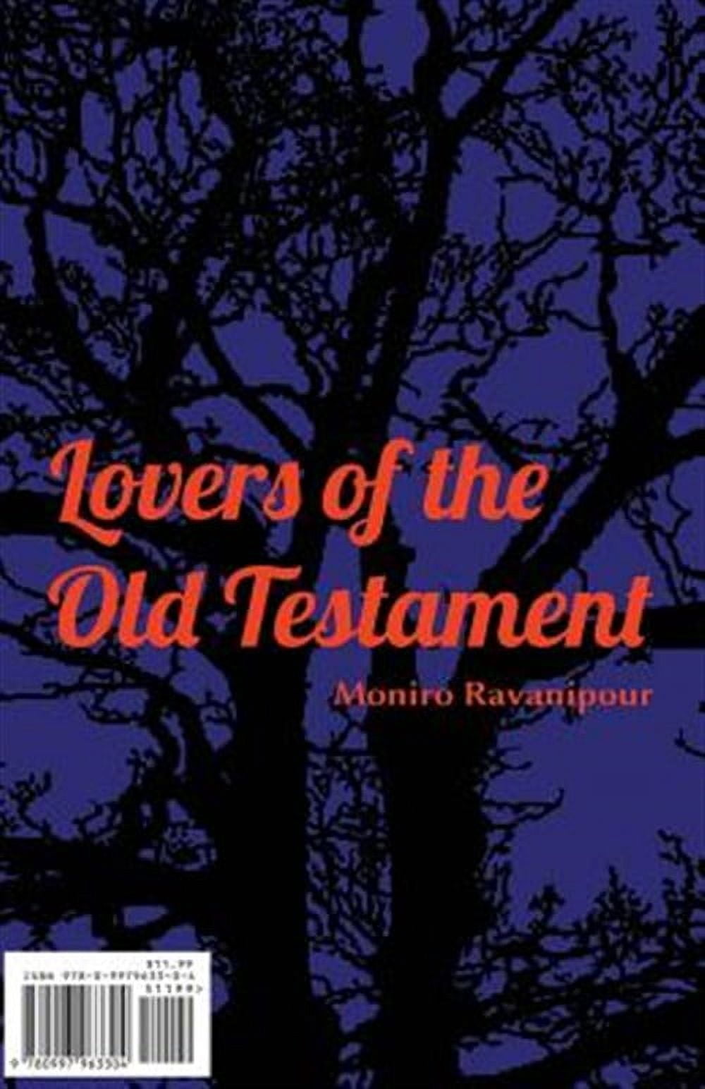 Lovers of the Old Testament (Paperback) by Moniro Ravanipour
