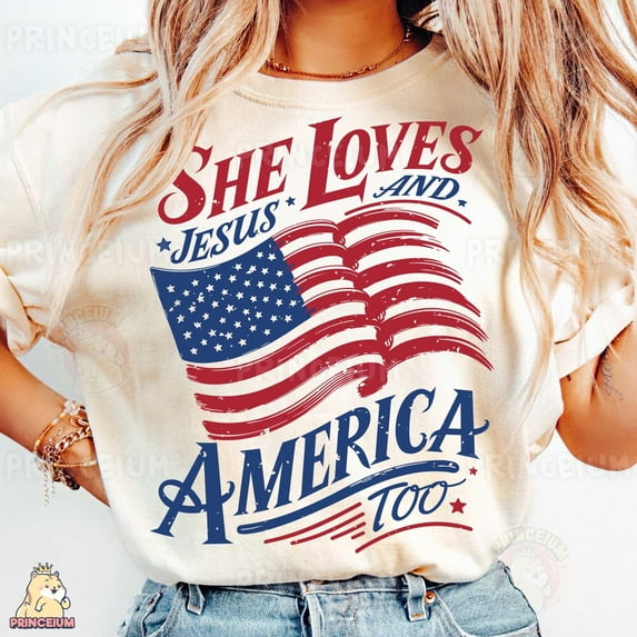 She Loves Jesus And America Too Shirt, Patriotic Christian Shirt, Usa Flag For 4Th Of July , 4Th Of July Unisex S-5XL Hot Trending Shirt, Vintage Birthday Gift