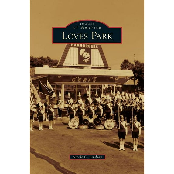 Loves Park (Hardcover)