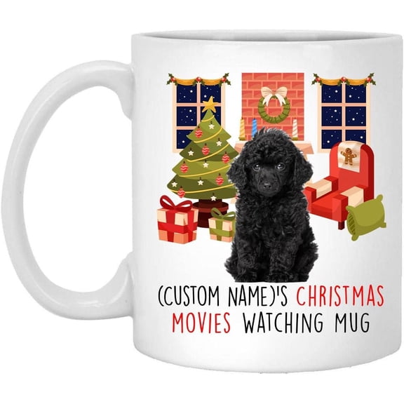 Lovesout Black Toy Poodle Dog 2025 Christmas Movies Watching Mug Personalized Name Gifts 2026 New Year Eve Coffee Cup White 11 oz
