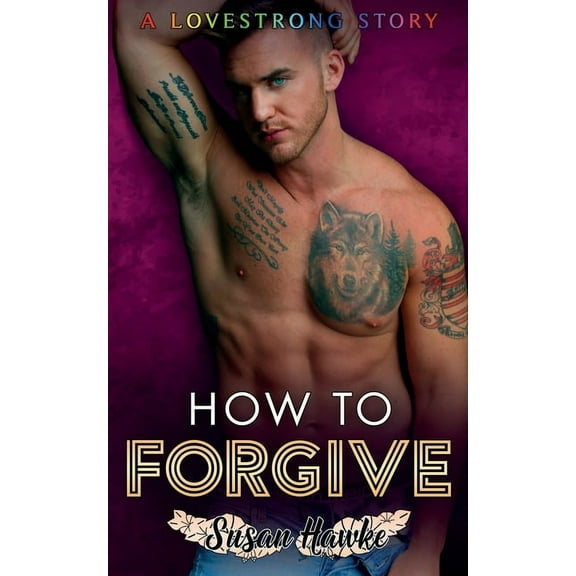Lovestrong: How to Forgive (Series #6) (Paperback)