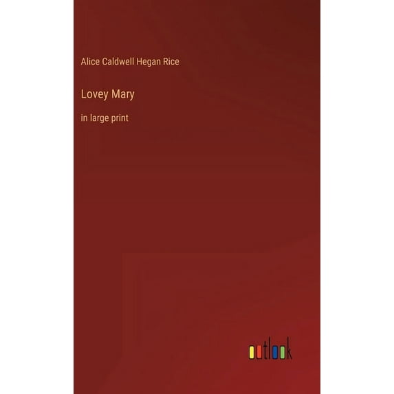 Lovey Mary: in large print, (Hardcover)