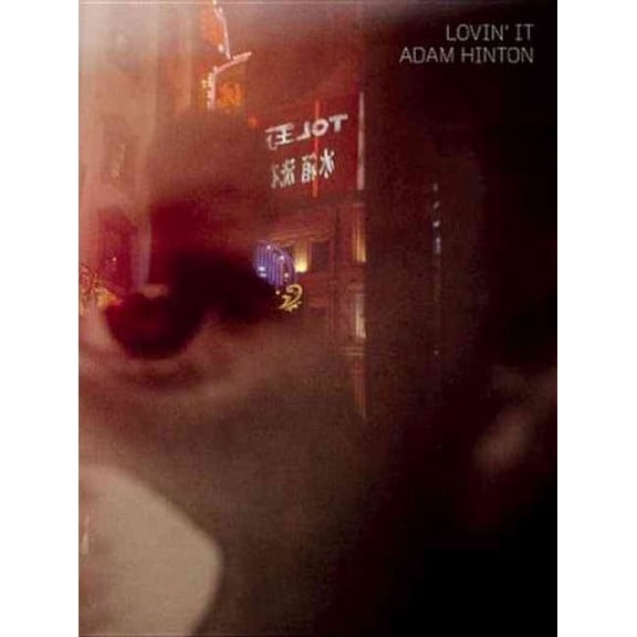 Lovin' It (Hardcover)