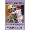 thumbnail image 1 of Loving Bitsy Bitsy's Babies, Book 3, (Paperback), 1 of 1