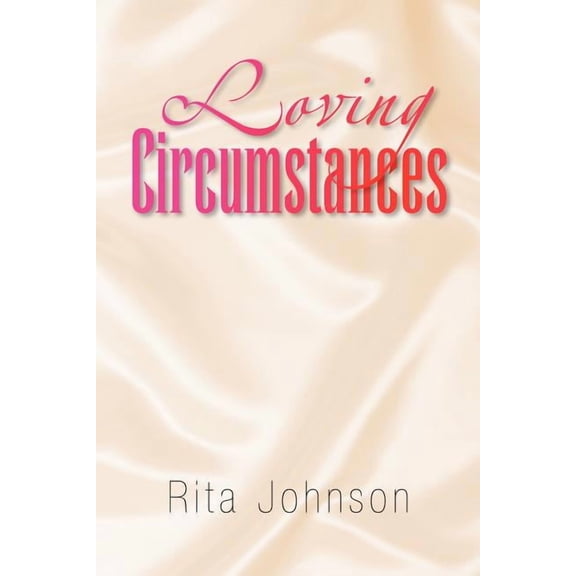 Loving Circumstances