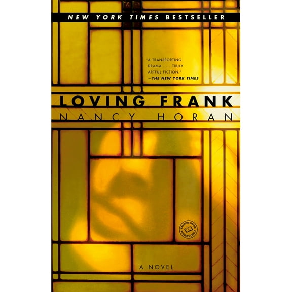 Loving Frank : A Novel (Paperback)