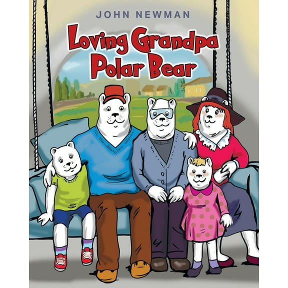 Loving Grandpa Polar Bear, (Paperback)
