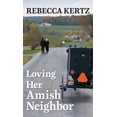thumbnail image 1 of Loving Her Amish Neighbor (Hardcover), 1 of 1
