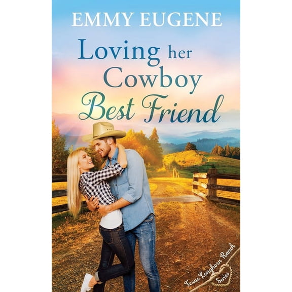 Loving Her Cowboy Best Friend, (Paperback)