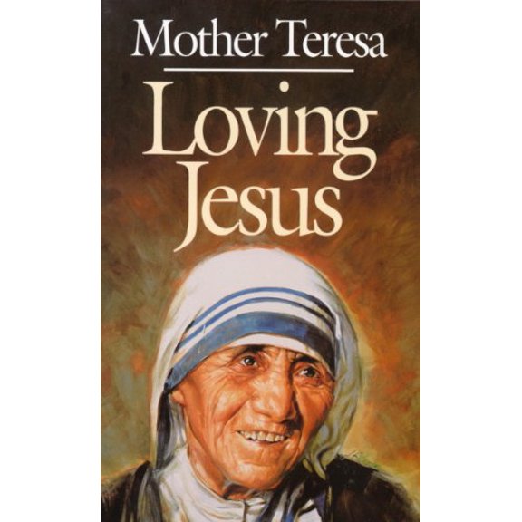 Pre-Owned Loving Jesus: Mother Teresa (Paperback) 0892836768 9780892836765