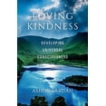 thumbnail image 1 of Loving Kindness : Developing Universal Consciousness (Paperback), 1 of 1