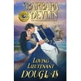 thumbnail image 1 of Loving Lieutenant Douglas : A Brethren of the Coast Novella (Paperback), 1 of 1