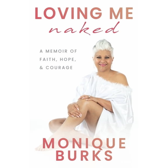 Loving Me Naked, (Paperback)