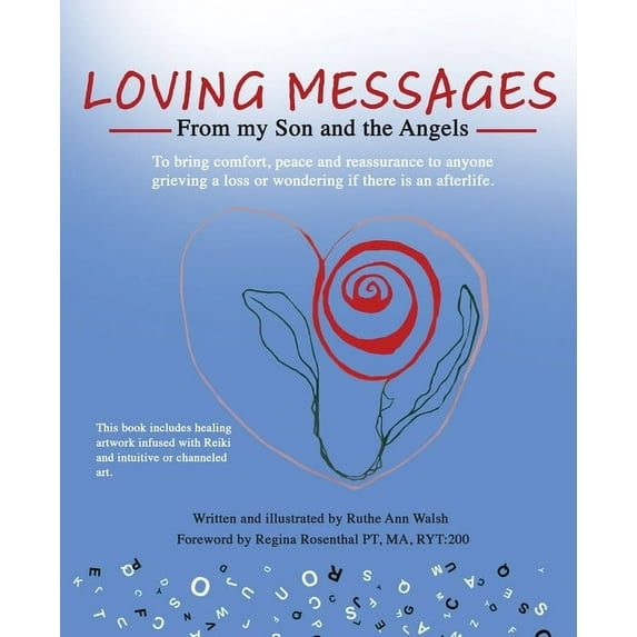 Loving Messages From My Son And The Angels, (Paperback)