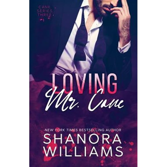 Pre-Owned Loving Mr. Cane (Cane #3) (Paperback) 1726814378 9781726814379
