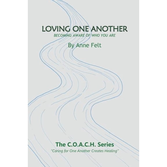 Loving One Another: Caring for One Another Creates Healing, (Paperback)