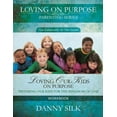 thumbnail image 1 of Loving Our Kids on Purpose Workbook: Preparing Our Kids for the Kingdom of God, (Paperback), 1 of 1