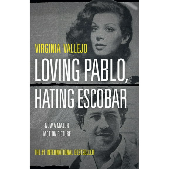 Loving Pablo, Hating Escobar: A Memoir, (Paperback)