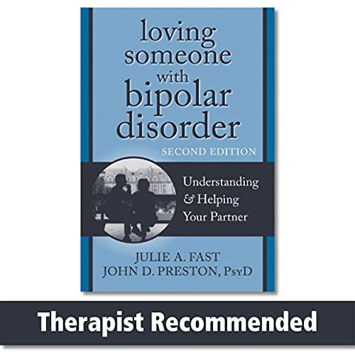 Pre-Owned Loving Someone with Bipolar Disorder: Understanding & Helping Your Partner (Paperback) 1608822192 9781608822195