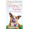 thumbnail image 1 of Loving Sophie, (Hardcover), 1 of 1