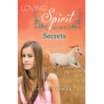 thumbnail image 1 of Loving Spirit Secrets, Book 4, (Paperback), 1 of 1