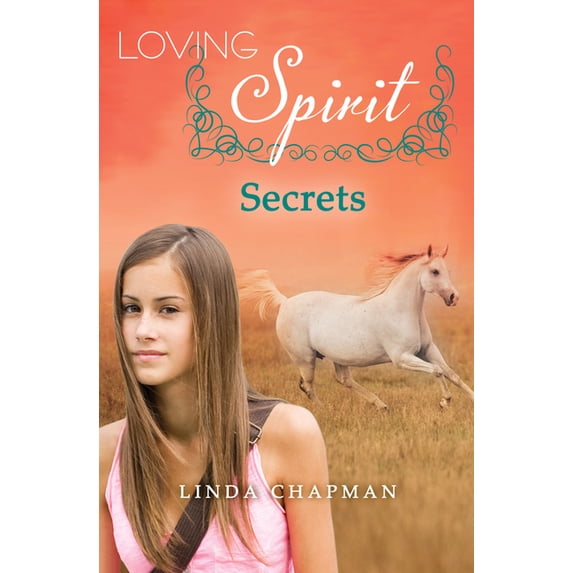 Loving Spirit Secrets, Book 4, (Paperback)