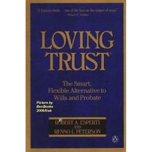 Pre-Owned Loving Trust (Paperback) 0140104070 9780140104073