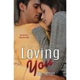 thumbnail image 1 of Pre-Owned Loving You (The Jade Series #3): The Jade Series #3: Volume 3 Paperback, 1 of 1