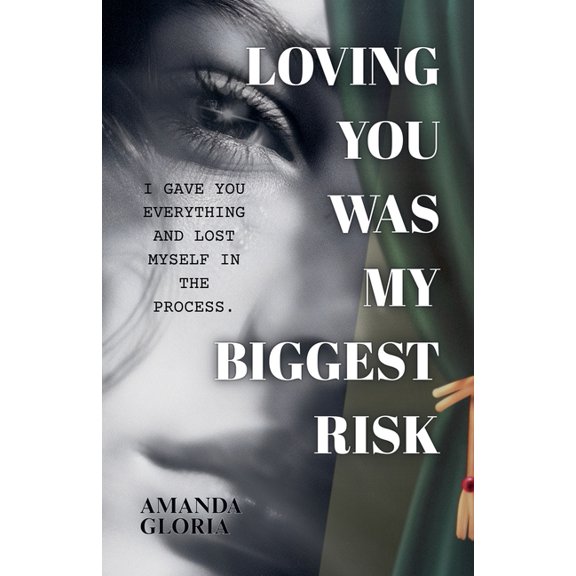 Loving You Was My Biggest Risk, (Paperback)