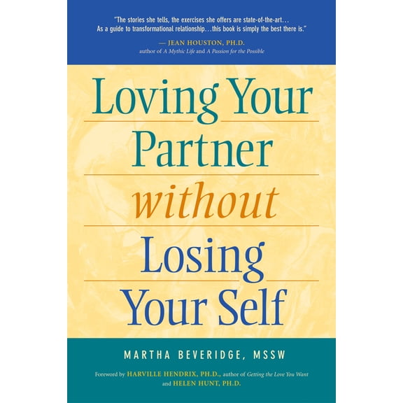 Pre-Owned Loving Your Partner Without Losing Yourself (Paperback) 0897933540 9780897933544
